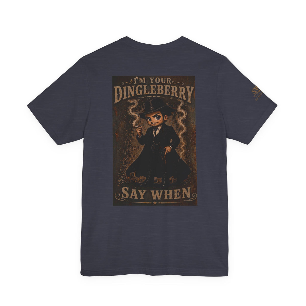Say When T-Shirt