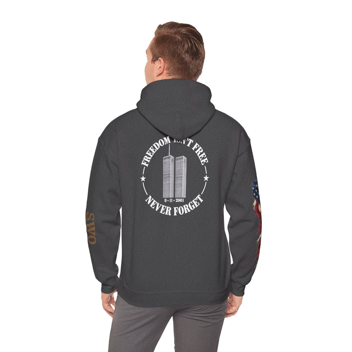 9-11  Freedom isn’t Free Hooded Sweatshirt