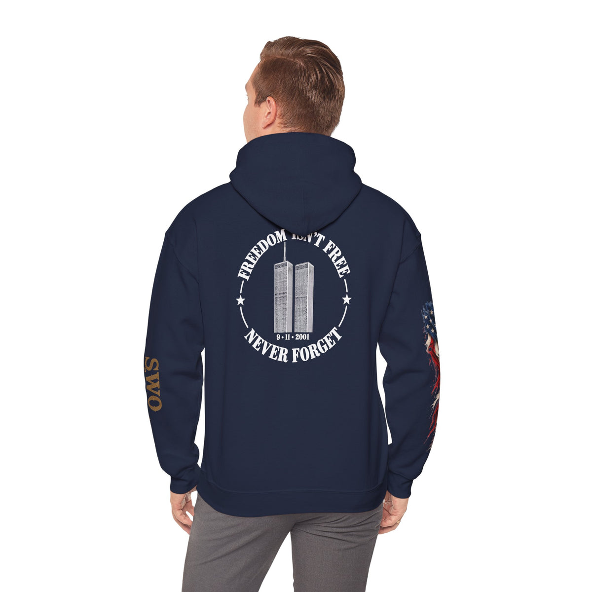 9-11  Freedom isn’t Free Hooded Sweatshirt